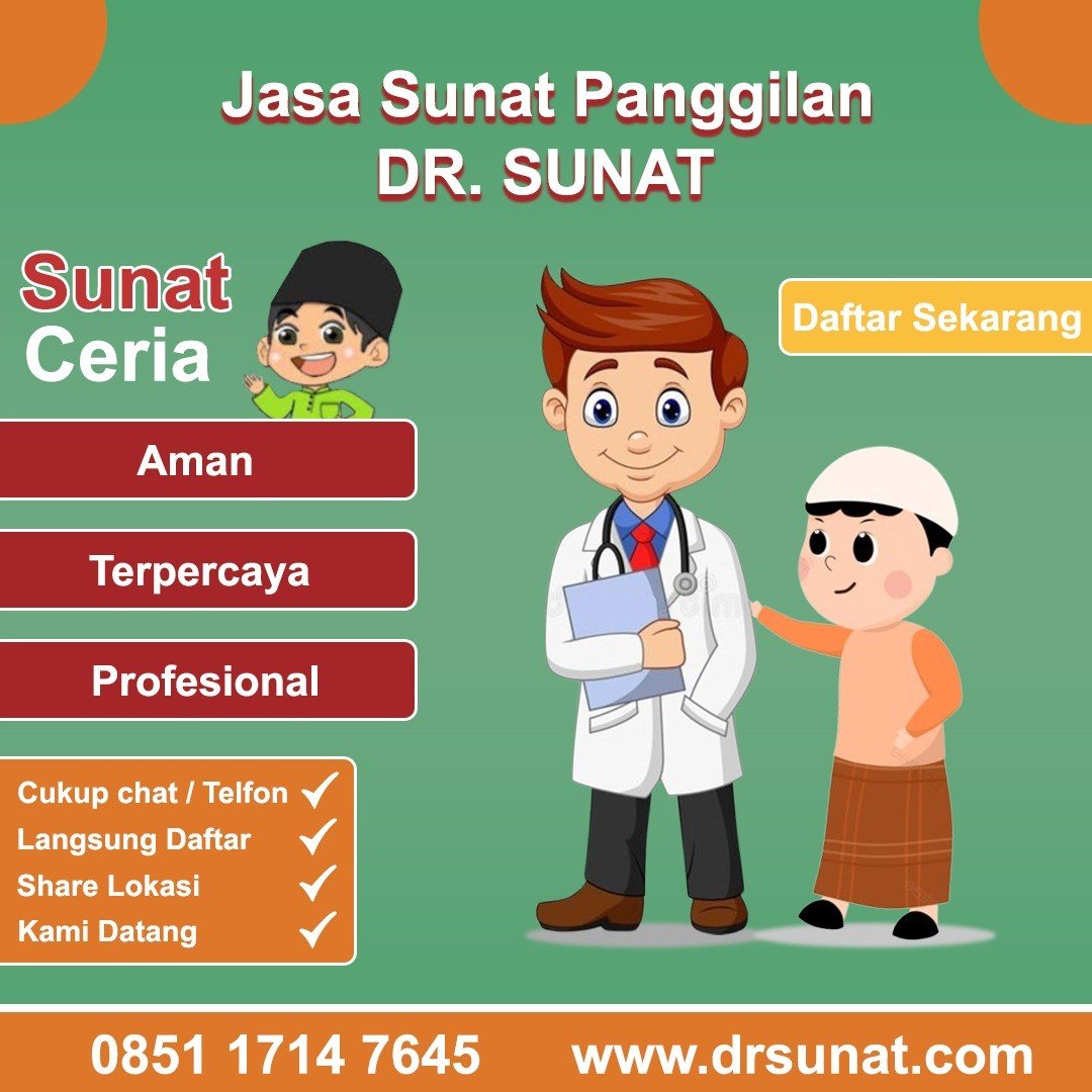 0851-1714-7645 [ TIDAK SAKIT ], Dokter Sunat Anak Pisangan Timur