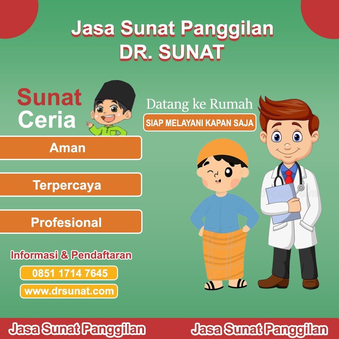 0851-1714-7645 [ TIDAK SAKIT ], Dokter Sunat Anak Cakung Barat