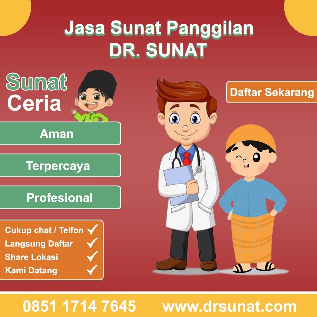 0851-1714-7645 [ TIDAK SAKIT ], Dokter Sunat Anak Cijantung